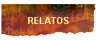 RELATOS